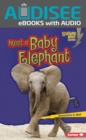 Image for Meet a Baby Elephant