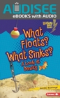 Image for What Floats? What Sinks?: A Look at Density