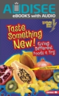 Image for Taste Something New!: Giving Different Foods a Try