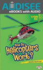 Image for How Do Helicopters Work?