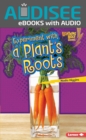 Image for Experiment With a Plant&#39;s Roots