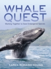 Image for Whale Quest: Working Together to Save Endangered Species