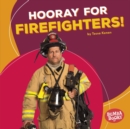 Image for Hooray for Firefighters!