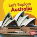Image for Let&#39;s Explore Australia