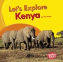 Image for Let&#39;s Explore Kenya