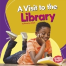 Image for Visit to the Library