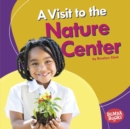 Image for Visit to the Nature Center