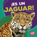 Image for !Es un jaguar! (It&#39;s a Jaguar!)
