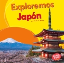 Image for Exploremos Japon (Let&#39;s Explore Japan)