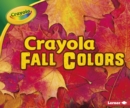 Image for Crayola (R) Fall Colors