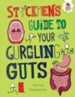 Image for Stickmen&#39;s Guide to Your Gurgling Guts