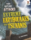 Image for Extreme Earthquakes and Tsunamis