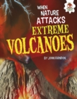 Image for Extreme Volcanoes