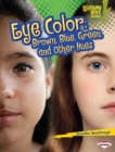 Image for Eye Color: Brown, Blue, Green, and Other Hues