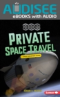 Image for Private Space Travel: A Space Discovery Guide