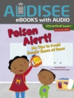 Image for Poison Alert!: My Tips to Avoid Danger Zones at Home