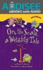 Image for On the Scale, a Weighty Tale