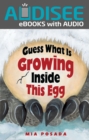 Image for Guess What Is Growing Inside This Egg