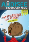 Image for I&#39;m Fearsome and Furry!: Meet a Werewolf