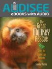 Image for Great Monkey Rescue: Saving the Golden Lion Tamarins