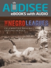 Image for Negro Leagues: Celebrating Baseball&#39;s Unsung Heroes