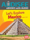 Image for Let&#39;s Explore Mexico