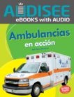 Image for Ambulancias en accion (Ambulances on the Go)