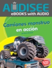 Image for Camiones monstruo en accion (Monster Trucks on the Go)
