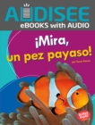 Image for !Mira, un pez payaso! (Look, a Clown Fish!)