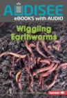 Image for Wiggling Earthworms