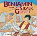 Image for Benjamin and the Silver Goblet