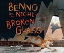 Image for Benno and the Night of Broken Glass