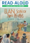 Image for Elan, Son of Two Peoples