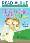 Image for Flower Girl Wore Celery