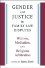 Image for Gender and Justice in Family Law Disputes