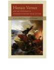 Image for Horace Vernet and the Thresholds of Nineteenth-Century Visual Culture