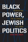 Image for Black Power, Jewish Politics