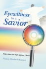 Image for Eyewitness to a Savior