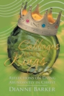 Image for Cabbages and Kings: Reflections on Living Abundantly in Christ