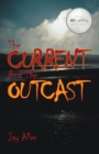 Image for Current and the Outcast