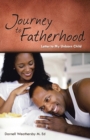 Image for Journey to Fatherhood : Letter to My Unborn Child