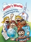 Image for Willie&#39;S World: 52 Fabulously Funny Christian Puppet Skits