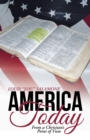Image for America Today: From a Christian&#39;S Point of View