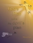 Image for God&#39;s Plan Beats the Devil&#39;s Plan