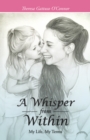 Image for Whisper from Within: My Life, My Terms
