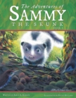 Image for Adventures of Sammy the Skunk: Book 1
