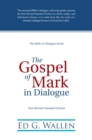 Image for Gospel of Mark in Dialogue