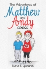 Image for Adventures of Matthew and Andy: Genesis