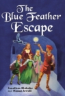 Image for The Blue Feather Escape