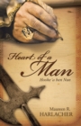 Image for Heart of a Man: Hoshe&#39;a Ben Nun